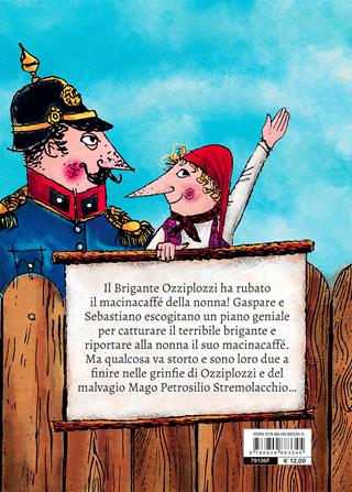 Il brigante Ozziplozzi. Vol. 1 - Otfried Preussler - Libro Giunti Editore 2021 | Libraccio.it