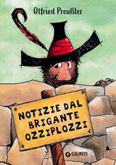 Notizie dal brigante Ozziplozzi