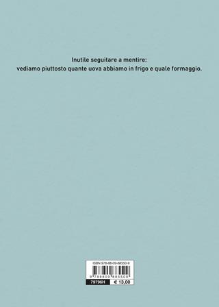 L'ultimo amore non si scorda mai - Paolo Guzzanti - Libro Giunti Editore 2020, Terzo tempo | Libraccio.it