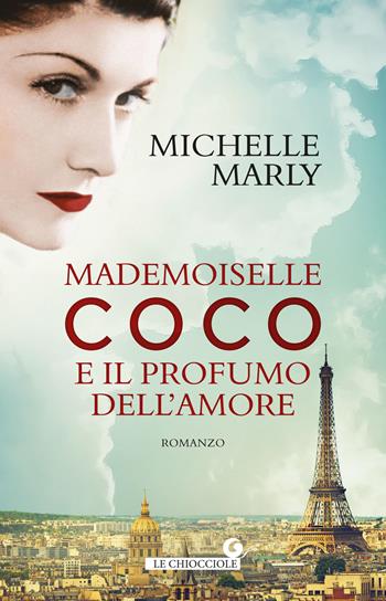 Mademoiselle Coco e il profumo dell'amore - Michelle Marly - Libro Giunti Editore 2020, Le chiocciole | Libraccio.it