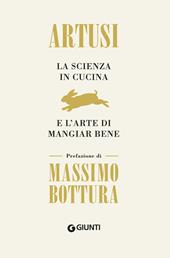 La scienza in cucina e l'arte di mangiar bene