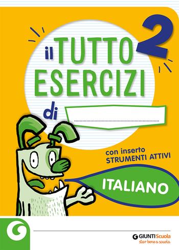 Tuttoesercizi italiano. Vol. 2 - Alessandra Favillini - Libro Giunti Scuola 2020 | Libraccio.it