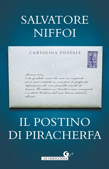 Il postino di Piracherfa - Salvatore Niffoi - Libro Giunti Editore 2020, Le chiocciole | Libraccio.it