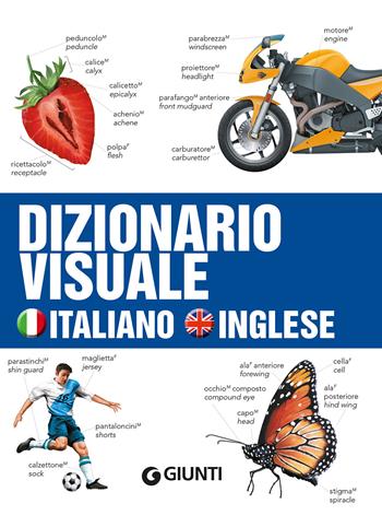 Dizionario visuale. Italiano-inglese - Jean-Claude Corbeil, Ariane Archambault - Libro Giunti Editore 2020, Dizionari e repertori | Libraccio.it