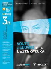 Volti e luoghi della letteratura 3/a. Con e-book. Con espansione online. Vol. 3