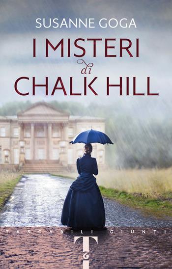I misteri di Chalk Hill - Susanne Goga - Libro Giunti Editore 2020, Tascabili Giunti | Libraccio.it
