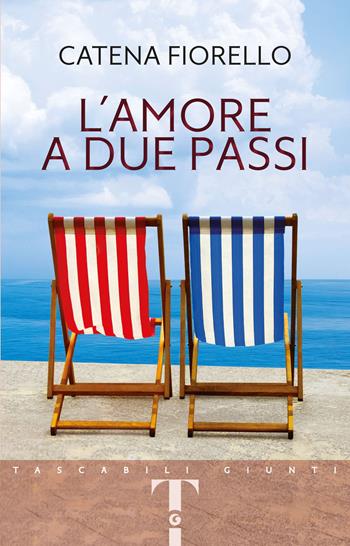 L' amore a due passi - Catena Fiorello - Libro Giunti Editore 2020, Tascabili Giunti | Libraccio.it