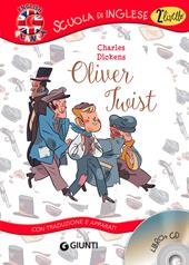 Oliver Twist. Con traduzione e dizionario. Ediz. bilingue. Con CD-Audio