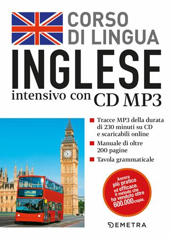 Corso di lingua. Inglese intensivo. Con CD Audio formato MP3  - Libro Demetra 2020, Corsi di lingua | Libraccio.it