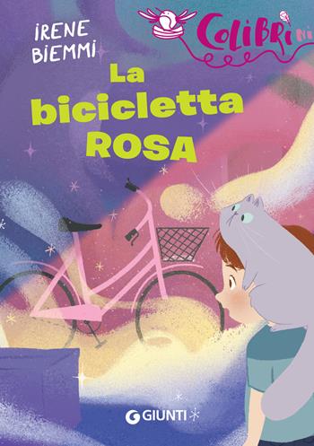 La bicicletta rosa - Irene Biemmi - Libro Giunti Editore 2020, Colibrì | Libraccio.it
