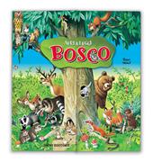 Bosco. Ediz. a colori