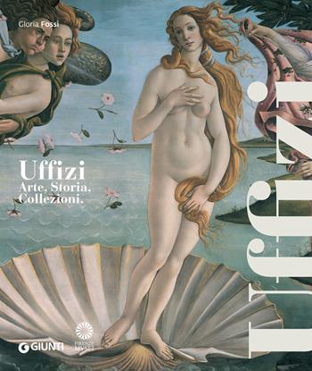 Uffizi. Arte, storia, collezioni. Nuova ediz.  - Libro Giunti Editore 2020, Atlanti illustrati | Libraccio.it