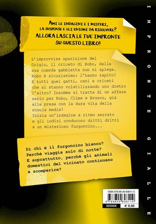 Hanno rapito il Grigio! - Luca Cognolato - Libro Giunti Editore 2021, Impronte gialle | Libraccio.it