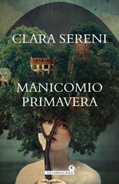 Manicomio primavera