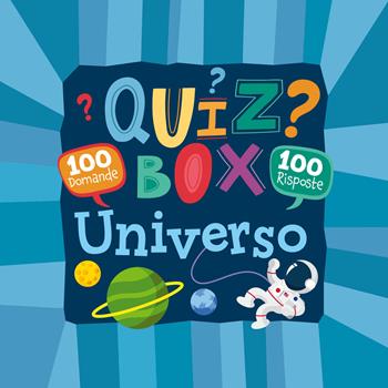 Universo. 100 domande e 100 risposte  - Libro Giunti Editore 2024, Quiz Box | Libraccio.it