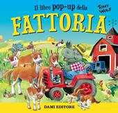 Fattoria. Libro pop-up