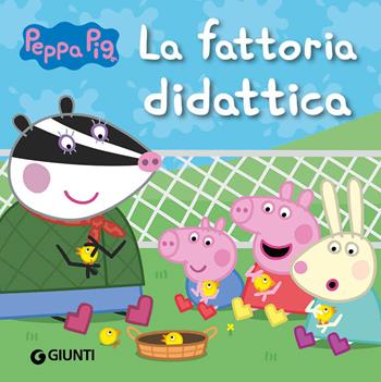La fattoria didattica. Peppa Pig - Silvia D'Achille - Libro Giunti Editore 2021 | Libraccio.it