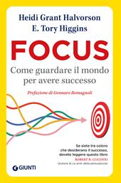 Focus. Come guardare il mondo per avere successo