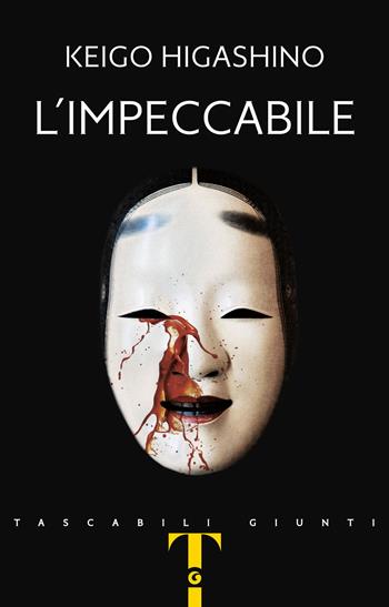 L'impeccabile - Keigo Higashino - Libro Giunti Editore 2021, Tascabili Giunti | Libraccio.it