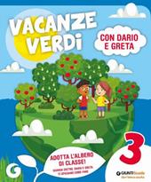 Vacanze verdi. Quaderni multidisciplinari per le vacanze. Con Libro: Il bambino perfetto. Vol. 3