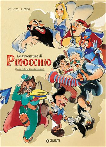 Le avventure di Pinocchio. Storia e storie di un burattino - Carlo Collodi - Libro Giunti Editore 2020, Pinocchio | Libraccio.it