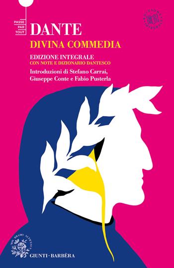 Divina Commedia. Ediz. integrale - Dante Alighieri - Libro Giunti-Barbera 2021, Passepartout | Libraccio.it