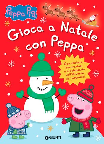 Gioca a Natale con Peppa - Silvia D'Achille - Libro Giunti Editore 2022 | Libraccio.it