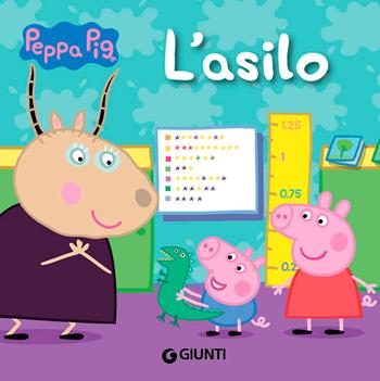 L'asilo. Peppa Pig. Ediz. a colori - Silvia D'Achille - Libro Giunti Kids 2021, Peppa Pig | Libraccio.it