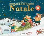 Le canzoni del Natale. Ediz. a colori