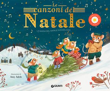 Le canzoni del Natale. Ediz. a colori - Katie Cotton - Libro Giunti Editore 2023, Le Strenne | Libraccio.it