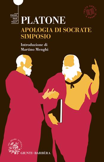 Simposio-Apologia di Socrate. Testo greco a fronte - Platone - Libro Demetra 2021, Passepartout | Libraccio.it