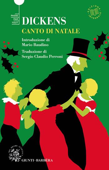 Canto di Natale. Ediz. integrale - Charles Dickens - Libro Giunti-Barbera 2021, Passepartout | Libraccio.it