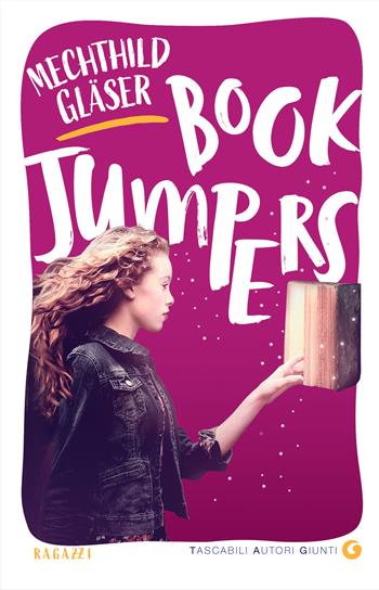 Book Jumpers - Mechthild Gläser - Libro Giunti Editore 2021, Tascabili Giunti | Libraccio.it