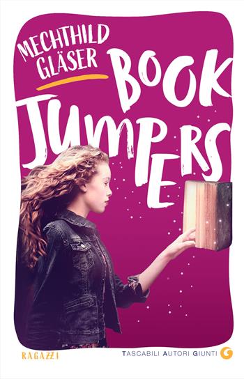 Book Jumpers - Mechthild Gläser - Libro Giunti Editore 2021, TAG. Tascabili autori Giunti | Libraccio.it