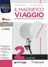 Magnifico viaggio. Per le Scuole superiori. Con e-book. Con espansione online. Vol. 2