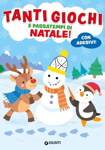 Tanti giochi e passatempi di Natale! Con adesivi. Ediz. a colori - Francesco Zito - Libro Giunti Editore 2024, Activity | Libraccio.it