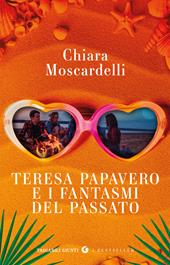 I fantasmi del passato. Teresa Papavero