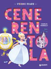 Cenerentola. Ediz. a colori