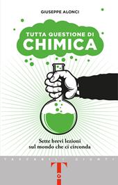 Tutta questione di chimica