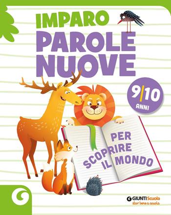Imparo parole nuove. Per scoprire il mondo. 9-10 anni  - Libro Giunti Scuola 2024, GS in libreria | Libraccio.it