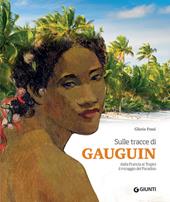 Sulle tracce di Gauguin