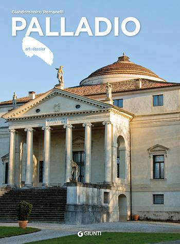 Palladio - Giandomenico Romanelli - Libro Giunti Editore 2024, Dossier d'art | Libraccio.it