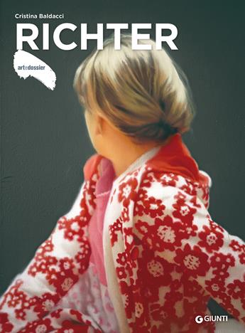 Richter - Cristina Baldacci - Libro Giunti Editore 2025, Dossier d'art | Libraccio.it