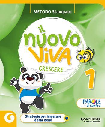 Nuovo Viva crescere. Metodo stampato. Per la 1 ? classe della Scuola elementare. Con e-book. Con espansione online. Vol. 1  - Libro Giunti Scuola 2024 | Libraccio.it