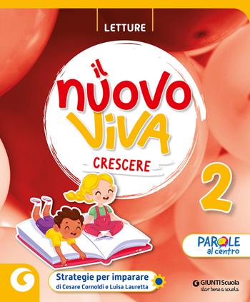 Nuovo Viva crescere. Per la 2 ? classe della Scuola elementare. Con e-book. Con espansione online. Vol. 2  - Libro Giunti Scuola 2024 | Libraccio.it