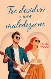 Tre desideri e una maledizione