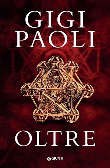 Oltre - Gigi Paoli - Libro Giunti Editore 2024, M | Libraccio.it
