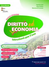 Diritto ed economia. Per il settore turistico e alberghiero. Con e-book. Con espansione online