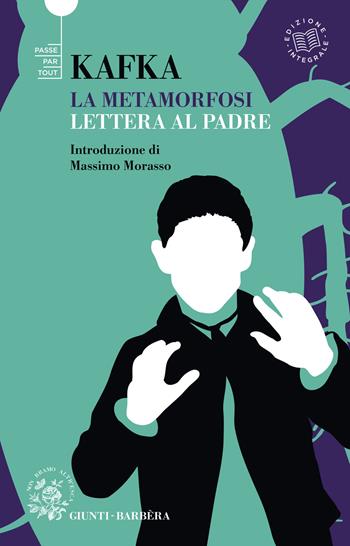 La metamorfosi-Lettera al padre - Franz Kafka - Libro Giunti-Barbera 2024, Passepartout | Libraccio.it