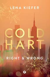 Right & wrong. Coldhart. Vol. 3